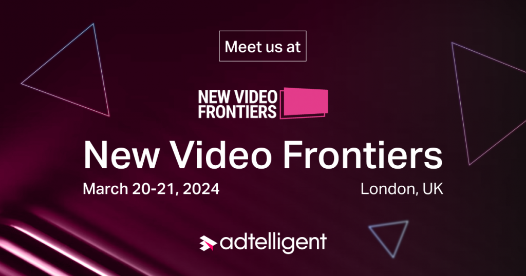 Adtelligent at New Video Frontiers by Videoweek