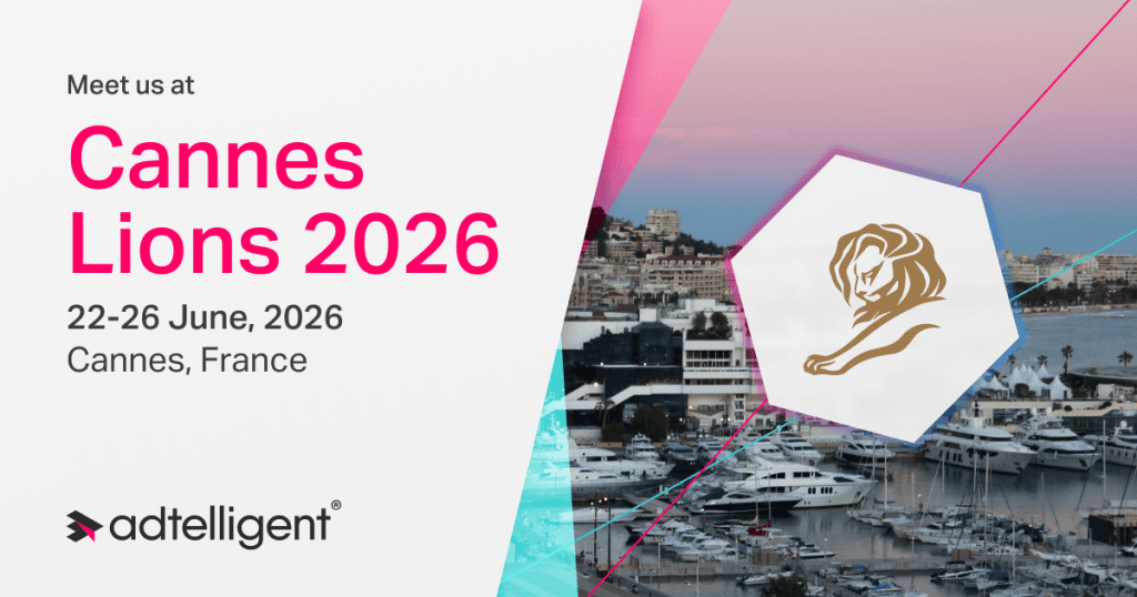 Meet Adtelligent at Cannes Lions 2026